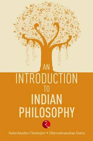 An Introduction to Indian Philosophy