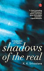 Shadows of the Real