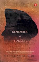 Remember to Forget