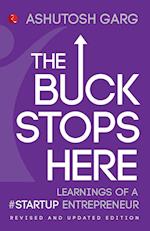 THE BUCK STOPS HERE