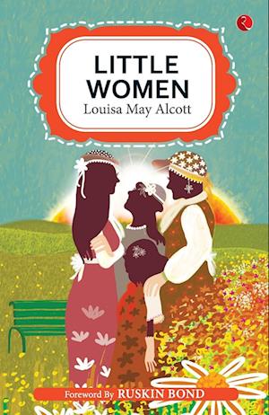 Little Women by Louisa may alcott