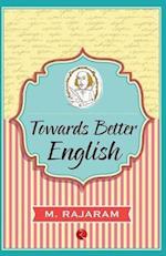 Towards Better English