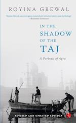 IN THE SHADOW OF THE TAJ