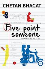 Five Point Someone : What Not to do at IIT  