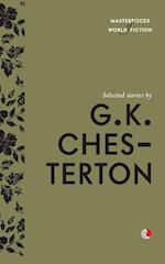 Selected Stories By G.K. Chesterton