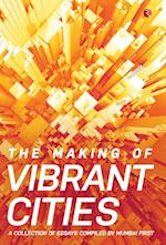 The Making Of Vibrant Cities