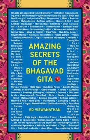 Amazing Secrets of the Bhagavad Gita