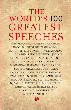 The World's 100 Greatest Speeches