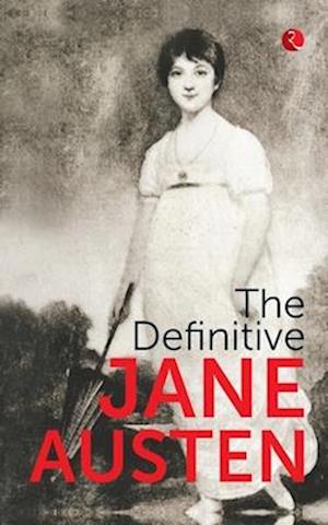 THE DEFINITIVE JANE AUSTIN