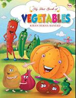 MY FIRST BOOK OF VEGETABLES 
