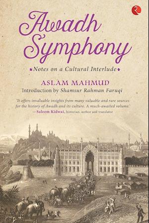 Awadh Symphony