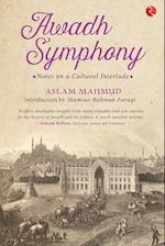 Awadh Symphony