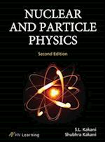 Kakani, S:  Nuclear and Particle Physics