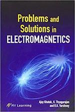 Ghatak, A:  Problems and Solutions in Electromagnetics