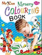 My Cute Nursery Colouring Book 
