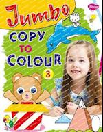 Jumbo Copy to Colour-3 