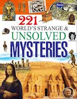 221 World's Strange & Unsolved Mysteries 