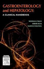 Gastroenterology and Hepatology: A Clinical Handbook, 1e