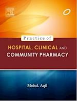 Textbook of Hospital, Clinical and Community Pharmacy Practice