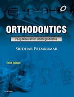 Orthodontics: Preparatory Manual for Undergraduates