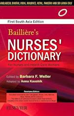 Bailliere's Nurses Dictionary for Nurses and Health Care Workers, 1st South Asia Edition - E-book