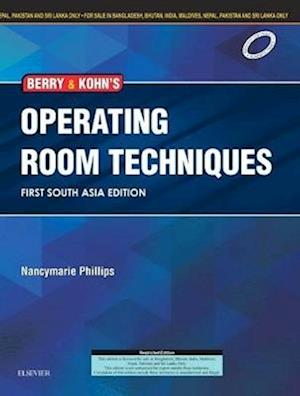 BERRY & KOHN'S OPERATING ROOM TECHNIQUE:FIRST SOUTH ASIA EDITION