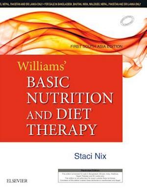 Williams' Basic Nutrition & Diet Therapy: First South Asia Edition - E-Book