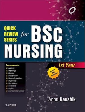 Quick Review Series For B.Sc. Nursing: 1st Year