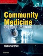 Community Medicine: Practical Manual - E-book