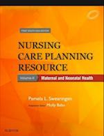 Nursing Care Planning Resource, Vol. 2: Maternal and Neonatal Health, First South Asia Edition