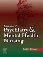 Essentials of Psychiatry and Mental Health Nursing, First edition
