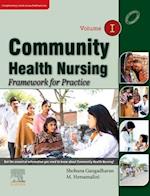 Community Health Nursing - I: Framework for Practice, E-Book