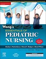 Wong's Essentials of Pediatric Nursing: Third South Asian Edition - E-Book