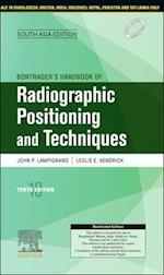 Bontrager's Handbook of Radiographic Positioning and Techniques:10e, South Asia Edition - E-Book