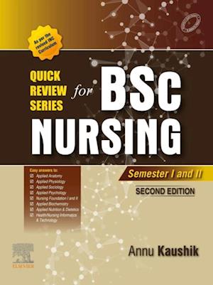 Quick Review Series For B.Sc. Nursing: Semester I and II - E-Book