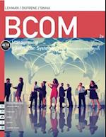 BCOM: A South-Asian Perspective