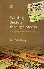 Writing Society Through Media