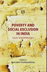 Poverty and Social Exclusion in India