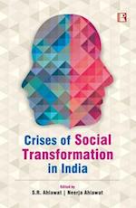 Crises of Social Transformation in India