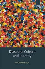 Diaspora, Culture and Identity