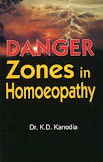 Danger Zones in Homoeopathy