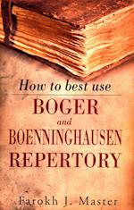 How to Best Use Boger & Boenninghausen Repertory