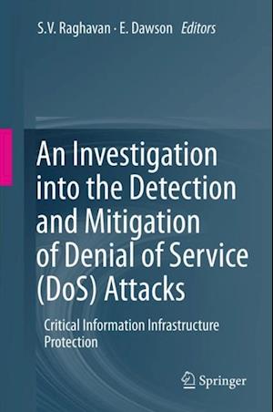 Investigation into the Detection and Mitigation of Denial of Service (DoS) Attacks