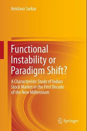 Functional Instability or Paradigm Shift?