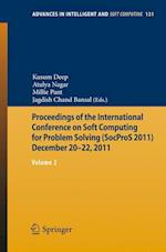 Proceedings of the International Conference on Soft Computing for Problem Solving (SocProS 2011) December 20-22, 2011