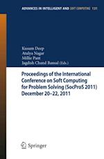 Proceedings of the International Conference on Soft Computing for Problem Solving (SocProS 2011) December 20-22, 2011