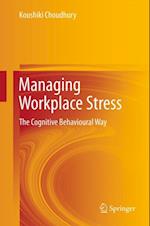 Managing Workplace Stress