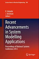 Recent Advancements in System Modelling Applications