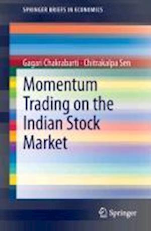 Momentum Trading on the Indian Stock Market