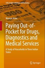 Paying Out-of-Pocket for Drugs, Diagnostics and Medical Services